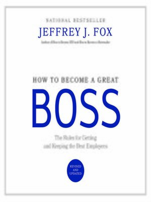 cover image of How to Become a Great Boss